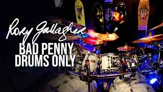 Rory Gallagher - Bad Penny - Drums Only Cover