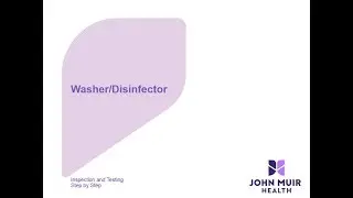 Washer/Disinfector Inspection and Testing Step by Step