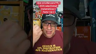 Que estudiar para PAU 2025 selectividad matem&aacute;ticas II Parte 1 de 2