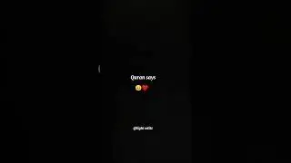 Quran says 🥺❤️ #Islamicvideo #short #lighteditz #Islam