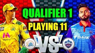 IPL 2021 - CSK vs DC Confirm Playing 11 | Qualifier 01 | CSK Playing 11 | DC Playing 11