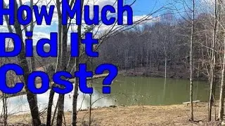 Farm Pond Build - Site Selection &ndash; Total Construction Cost