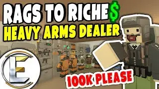 Heavy Arms Dealer | Unturned Roleplay (Rags to Riches #46)