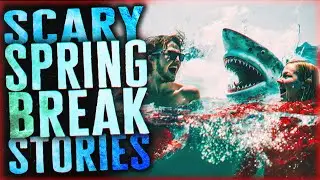 4 TRUE Scary Spring Break Stories That'll Make You Rethink Your Vacation Plans!