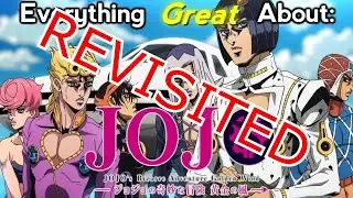 Revisited: Everything Great About: JoJo's Bizarre Adventure: Golden Wind (Part 1, Final?????)