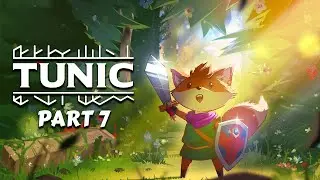 Tunic | Part 7 - Exploration Nation | PC Gameplay | 1440p60 - Ultra | No Commentary