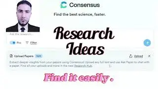 How to Find a Research Idea Using Consensus & ChatGPT | Smart Tools for Academic Success