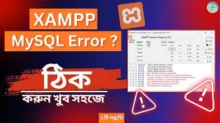 Fix xampp mysql shutdown unexpectedly bangla। Fix xampp mysql error। bd tech 24x7