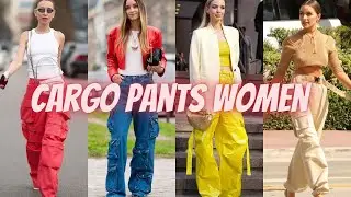 Cargo Pants | Cargo Pants for Women | How to Style Cargo Pants