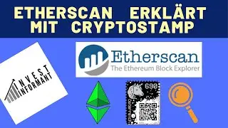 Etherscan 👨🏼&zwj;💻 erkl&auml;rt mit Cryptostamp 🖃 | Deutsch |