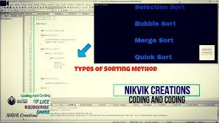 programmes of types of sorting||selction sort||bubble sort||merge sort||quick sort||NIKVIK CREATIONS