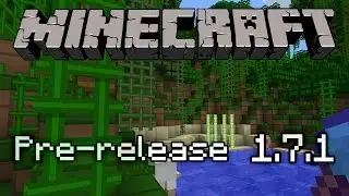 Minecraft Pre-release 1.7.1