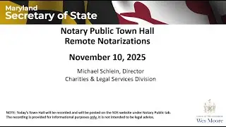 Notary Town Hall: Remote Notarizations 11-10-2025