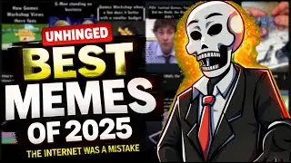 Unhinged best memes of 2025, the internet was a mistake!