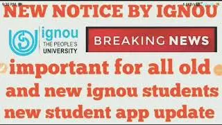 IGNOU NEW NOTIFICATION FOR ALL STUDENTS JUNE EXAM 2020 STUDENT APP  UPDATED