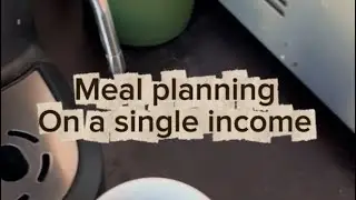 Meal Planning on a single income