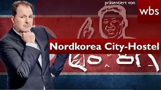 Nordkorea betreibt City-Hostel in Berlin &ndash; Ist das legal? | Rechtsanwalt Christian Solmecke