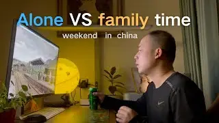 A Weekend in China: Alone Time vs Family Time  #chineselife #chinesecity #chinesefood #food #cooking