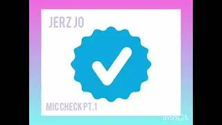 Jerz Jo x Mic Check pt.1 (prod. by Remy gunz)