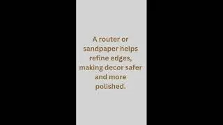 What’s the key to smooth edges?