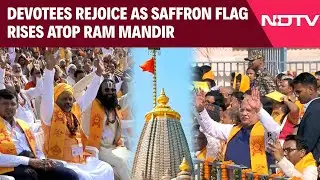 Ayodhya News | Devotees Rejoice As Saffron Flag Rises Atop Ram Janmabhoomi Temple&rsquo;s Shikhar