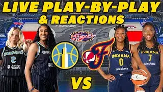 Chicago Sky vs Indiana Fever | Live Play-By-Play & Reactions