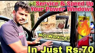 Power Window Slow Up & Down Problem 🙄 Power Window Servicing & Greasing Guide In Hindi