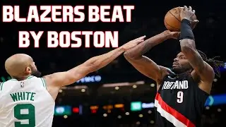 Trail Blazers Beat By Boston, Extending Losing Streak | Dirt & Sprague