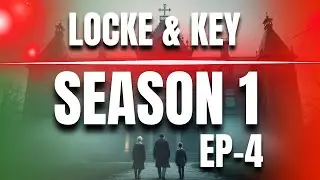 Locke & Key Series Family Drama Story Ep 4 @DarkTruths011