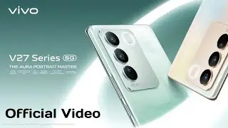 Vivo V27 Official Trailer | Vivo V27 First Look 