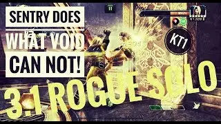 3.1 Variant 3 Rogue Solo - Sentry Shows Up Void! When Make-Believe Void Is Better Than Void!