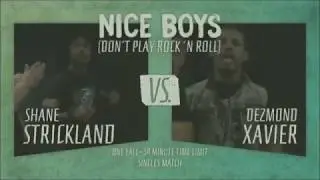 Shane Strickland vs Desmond Xavier PWG Nice Boys Highlights