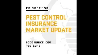 Pest Control Insurance Market Update | PMP Industry Insiders