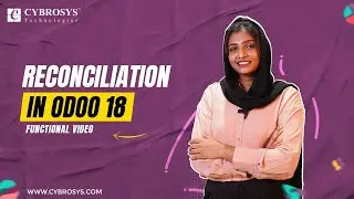 Как настроить банковскую сверку в Odoo 18 Accounting | Новые функции Odoo 18 | Odoo 18 Accounting