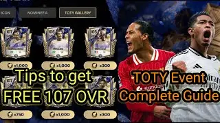 FREE 107 OVR Player 😱😱  TOTY Event Complete Guide with Amazing Tips 🤩