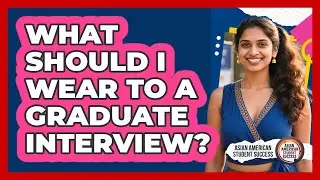 What Should I Wear to a Graduate Interview?