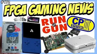 FPGA & Retro Gaming News Ep172 | Run and Gun, SS1, CPS3, NGPC | MiSTer FPGA & Analogue Pocket & More