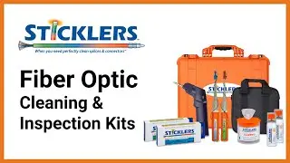 Sticklers Fiber Optic Inspection & Cleaning Kits