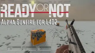 Left 4 Dead 2 - Ready or Not (2020 Alpha) Gun Sounds Mod
