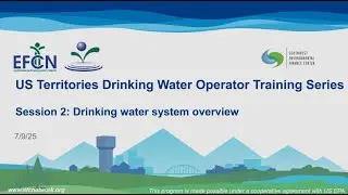 Op Cert Water Session 2 - Drinking Water System Overview