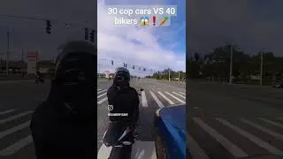 30 cop cars VS 40 bikers 😱❗️🥕 #bikersvscops #motorcycle #bikelife