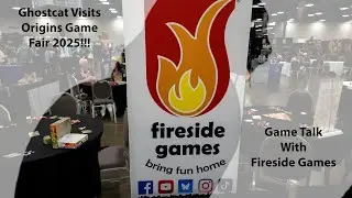 Origins Game Fair 2025 - Fireside Games