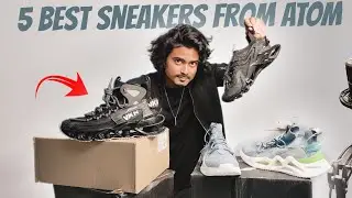 Top 5 Sneakers From ATOM : My Honest Review , ATOM Sneakers Haul
