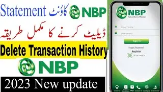 How to Delete transaction History NPB || NBP Bank statement delete Karne ka tarika