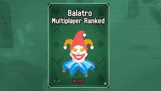 Balatro Multiplayer Ranked - Starting MMR 501