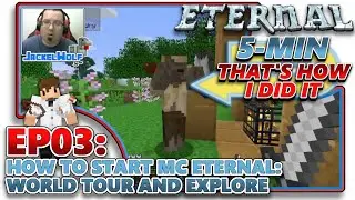 [MC ETERNAL] EP03 - HOW TO START MC ETERNAL: WORLD TOUR AND EXPLORATION