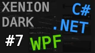 [FR] C# .NET WPF : Custom Dark Theme 7/9