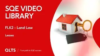 SQE Video Library &ndash; Land Law - Leases
