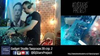 Dj Stars Project #Open Decks Party Max Baranov