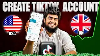 How to Create TikTok UK & USA Account in Pakistan (Step-by-Step 2025)